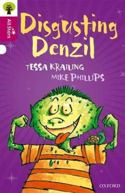 Book cover of: Oxford Reading Tree All Stars: Oxford Level 10 Disgusting Denzil. By: Tessa Krailing