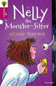 Book cover of: Oxford Reading Tree All Stars: Oxford Level 10 Nelly the Monster-Sitter. By: Kes Gray