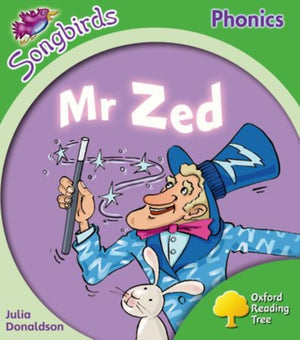Oxford Reading Tree: Level 2: More Songbirds Phonics, Mr Zed