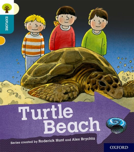 Book cover of: Oxford Reading Tree Explore with Biff, Chip and Kipper: Oxford Level 9: Turtle Beach. By: Paul Shipton, Nicola Sandford