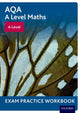 Book cover of: AQA A Level Maths: A Level Exam Practice Workbook. By: David Baker