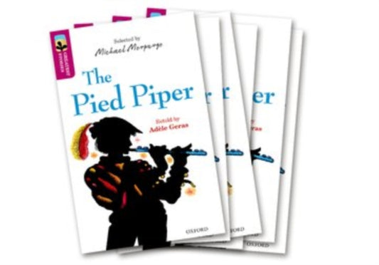 Book cover of: Oxford Reading Tree TreeTops Greatest Stories: Oxford Level 10: The Pied Piper Pack 6. By: Adèle Geras