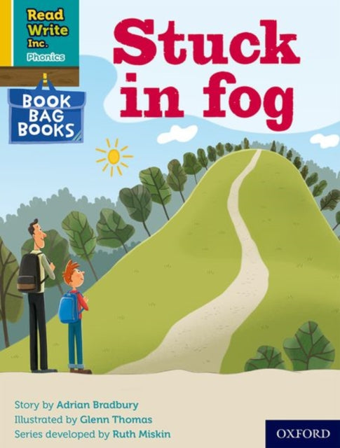 Book cover of: Read Write Inc. Phonics: Stuck in fog (Yellow Set 5 Book Bag Book 3). By: Ruth Miskin