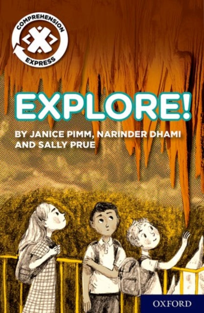 Book cover of: Project X Comprehension Express: Stage 1: Explore!. By: Janice Pimm