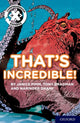 Book cover of: Project X Comprehension Express: Stage 1: That's Incredible! Pack of 6. By: Janice Pimm