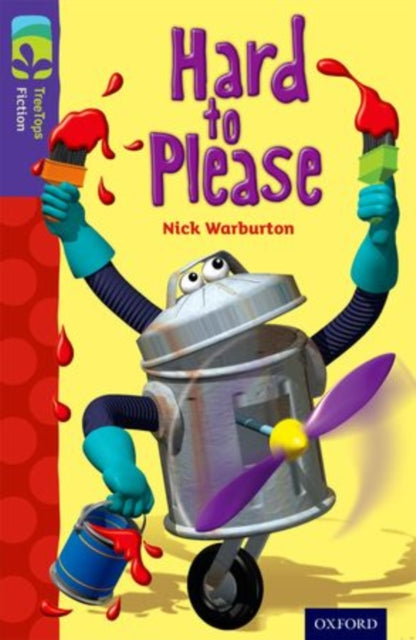 Book cover of: Oxford Reading Tree TreeTops Fiction: Level 11: Hard to Please
