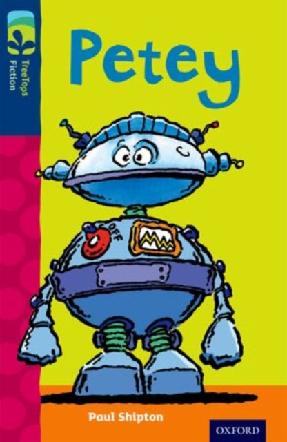 Book cover of: Oxford Reading Tree TreeTops Fiction: Level 14: Petey. By: Paul Shipton