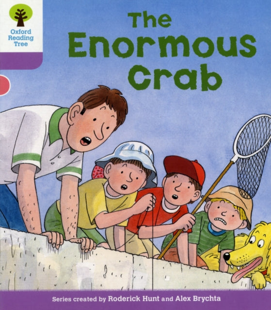 Book cover of: Oxford Reading Tree: Level 1+: Decode and Develop: The Enormous Crab. By: Roderick Hunt