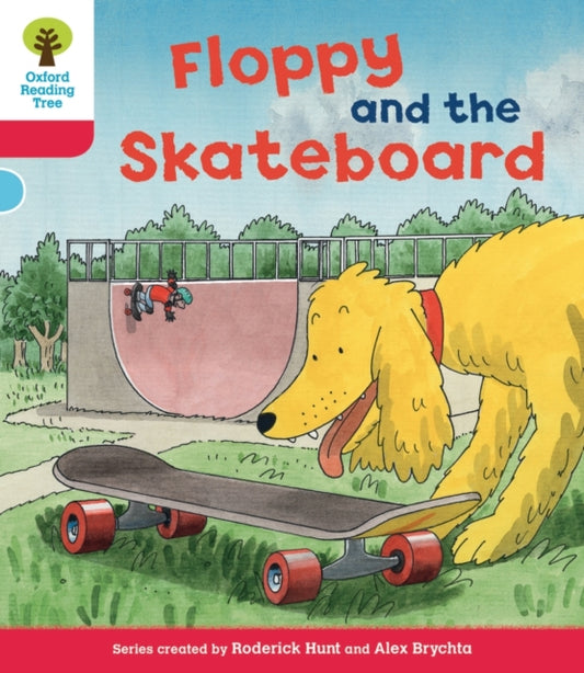 Book cover of: Oxford Reading Tree: Level 4: Decode and Develop Floppy and the Skateboard. By: Roderick Hunt