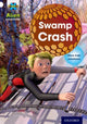 Book cover of: Project X: Alien Adventures: White: Swamp Crash!