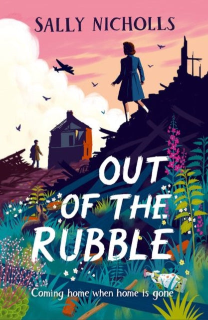 Book cover of: Super-Readable Rollercoaster: Out of the Rubble. By: Sally Nicholls