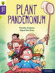Book cover of: Oxford Reading Tree Word Sparks: Level 11: Plant Pandemonium. By: Timothy Knapman