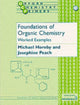 Book cover of: Foundations of Organic Chemistry: Worked Examples. By: Michael Hornby