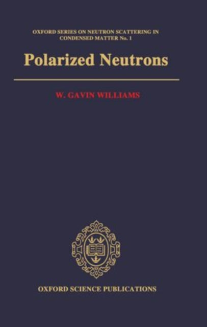 Book cover of: Polarized Neutrons