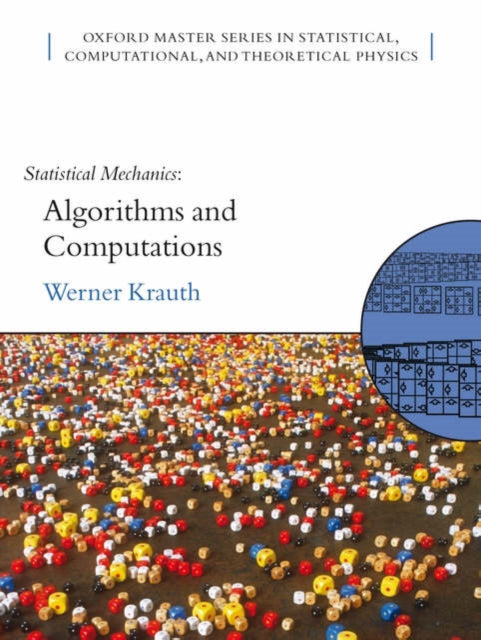 Book cover of: Statistical Mechanics: Algorithms and Computations. By: Werner Krauth
