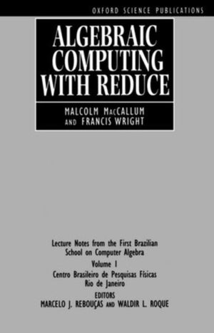 Algebraic Computing with REDUCE