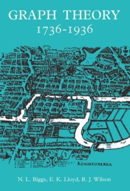 Book cover of: Graph Theory 1736-1936