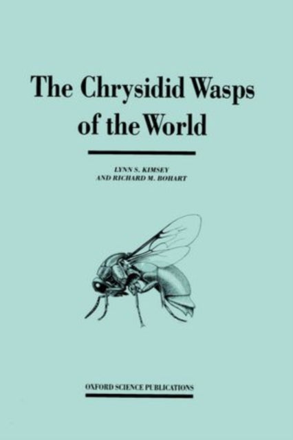 Book cover of: Chrysidid Wasps of the World