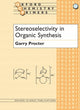 Book cover of: Stereoselectivity in Organic Synthesis