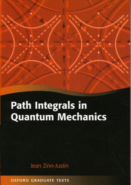 Path Integrals in Quantum Mechanics