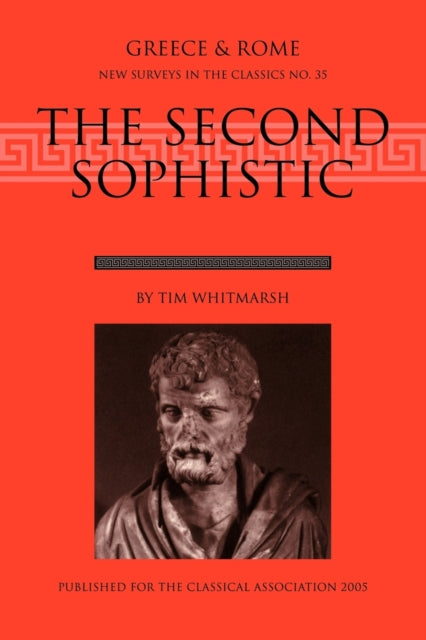 Book cover of: Second Sophistic. By: Timothy Whitmarsh
