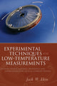 Book cover of: Experimental Techniques for Low-Temperature Measurements. By: J. W. Ekin, Jack Ekin