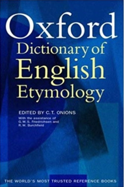 Book cover of: Oxford Dictionary of English Etymology