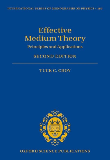 Book cover of: Effective Medium Theory. By: Tuck C. Choy