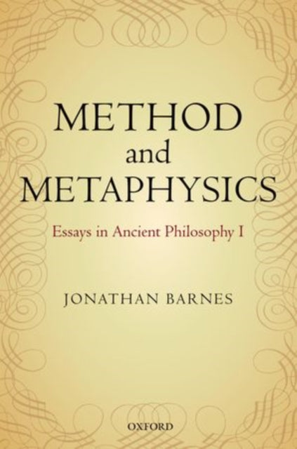 Book cover of: Method and Metaphysics. By: Jonathan Barnes
