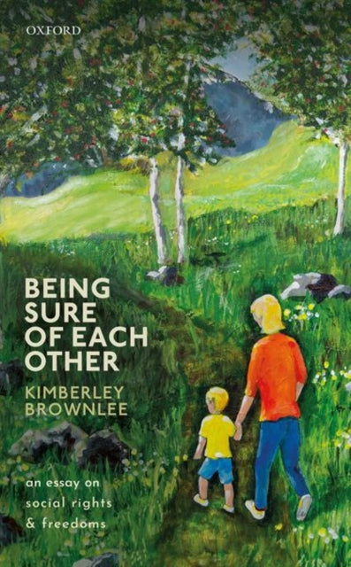 Book cover of: Being Sure of Each Other. By: Kimberley Brownlee