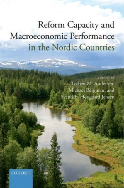 Reform Capacity and Macroeconomic Performance in the Nordic Countries