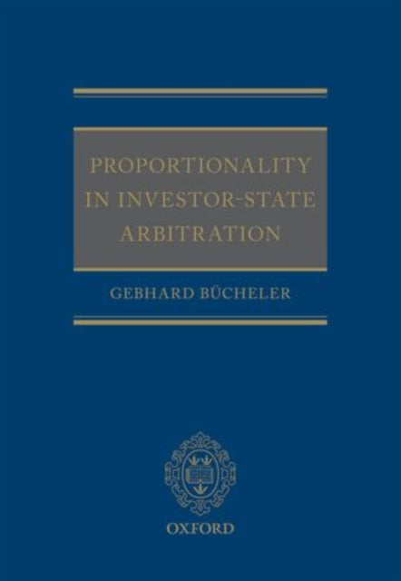 Proportionality in Investor-State Arbitration