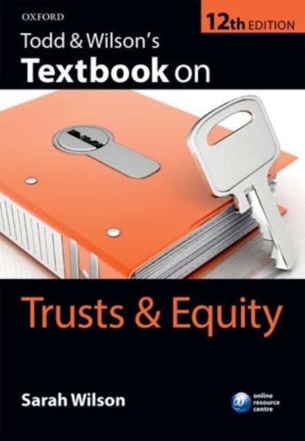 Todd & Wilson's Textbook on Trusts & Equity