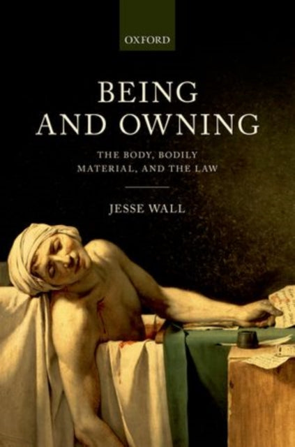 Book cover of: Being and Owning. By: Jesse Wall