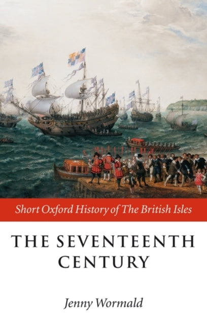 Book cover of: Seventeenth Century. By: Jenny Wormald