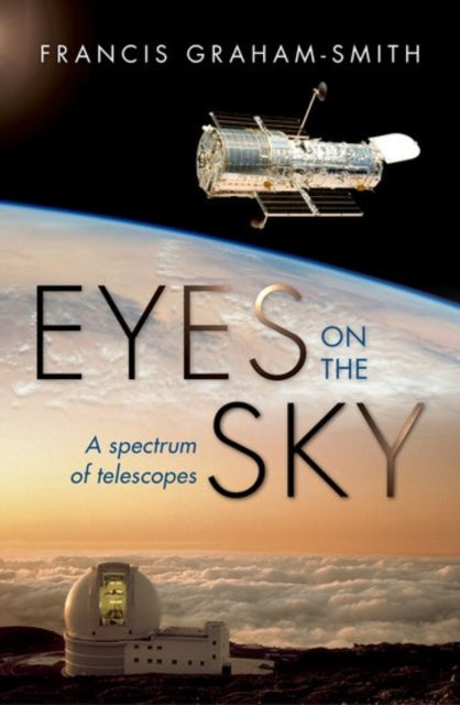 Book cover of: Eyes on the Sky. By: Francis Graham-Smith
