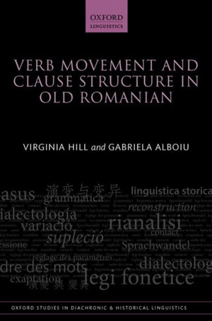 Verb Movement and Clause Structure in Old Romanian