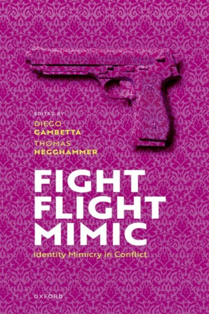 Book cover of: Fight, Flight, Mimic. By: Thomas Hegghammer