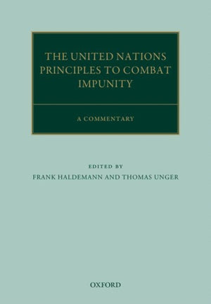 The United Nations Principles to Combat Impunity: A Commentary