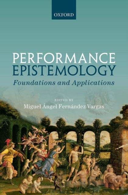 Book cover of: Performance Epistemology