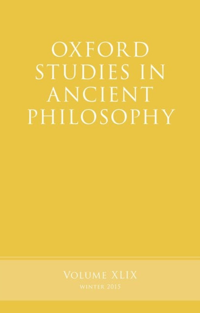 Oxford Studies in Ancient Philosophy, Volume 49