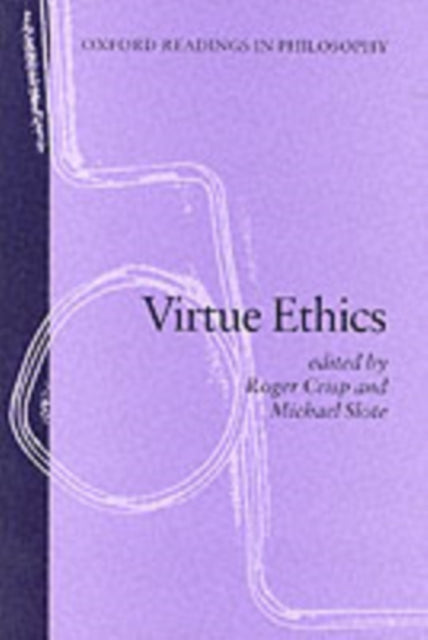 Book cover of: Virtue Ethics
