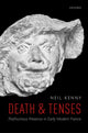 Book cover of: Death and Tenses. By: Neil Kenny
