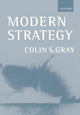 Book cover of: Modern Strategy. By: Colin S. Gray