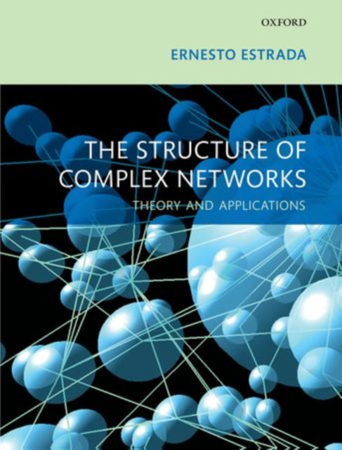 Book cover of: Structure of Complex Networks. By: Ernesto Estrada