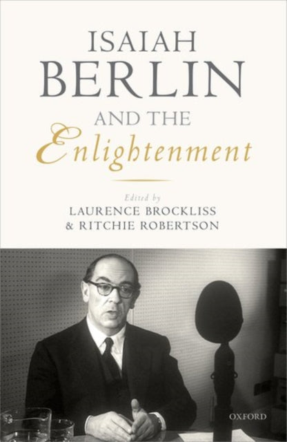 Isaiah Berlin and the Enlightenment