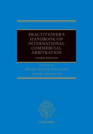 Practitioner's Handbook on International Commercial Arbitration
