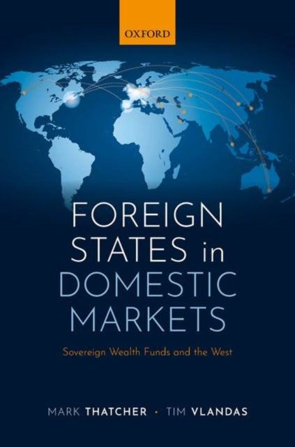 Book cover of: Foreign States in Domestic Markets. By: Mark Thatcher