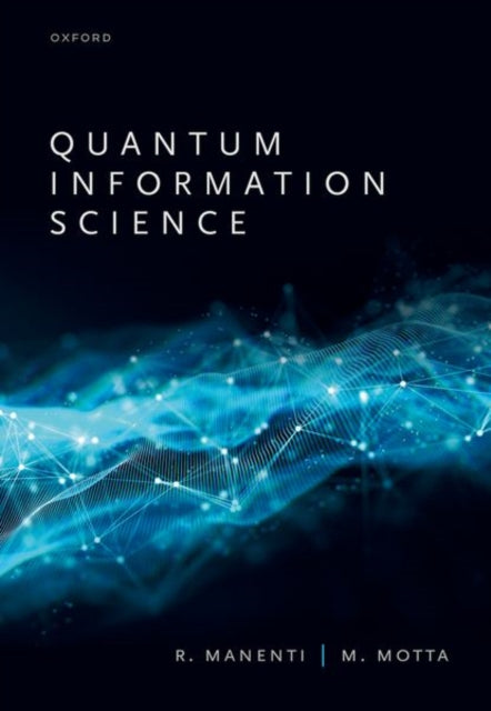 Book cover of: Quantum Information Science. By: Riccardo Manenti