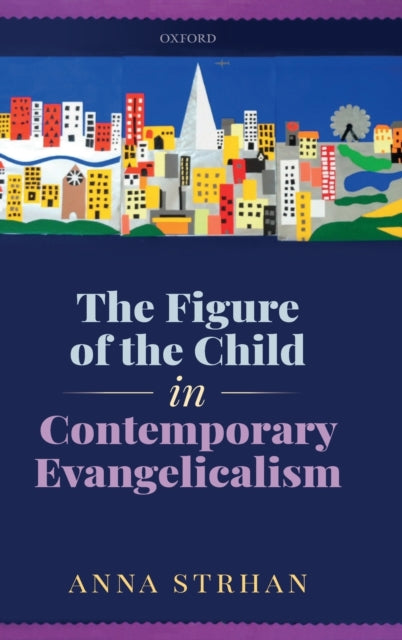 Figure of the Child in Contemporary Evangelicalism
